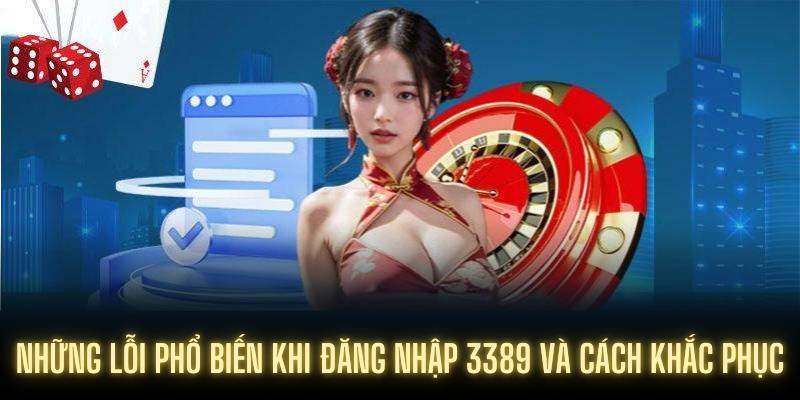 Những lỗi phổ biến khi đăng nhập 3389 và cách khắc phục